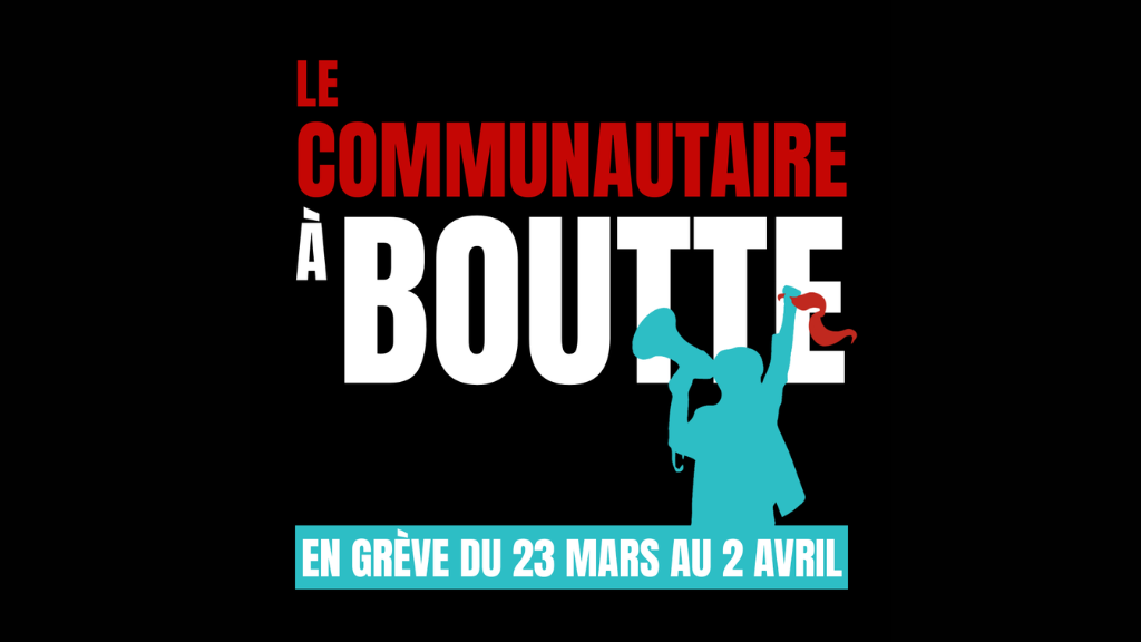 Communautaire à boutte : MNL se joint au mouvement de grève